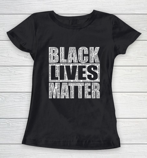 Black Lives Matter T Shirt With Names Of Victims BLM Women's T-Shirt