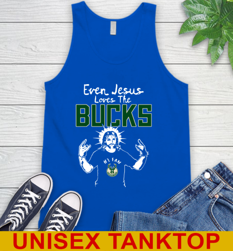 Milwaukee Bucks NBA Basketball Even Jesus Loves The Bucks Shirt Tank Top 4