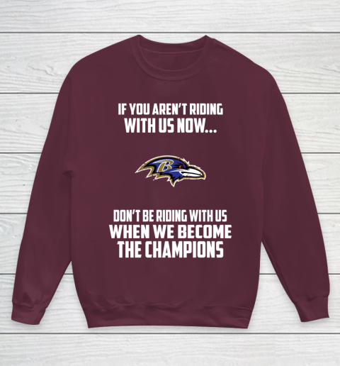 NFL Baltimore Ravens Football We Become The Champions Youth Sweatshirt 4