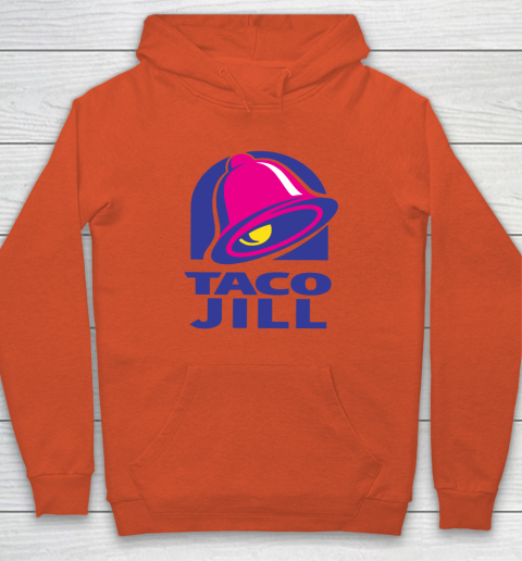 Taco Jill Hoodie 4 Taco Jill Hoodie - Image 4