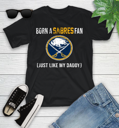NHL Buffalo Sabres Hockey Loyal Fan Just Like My Daddy Shirt Youth T-Shirt