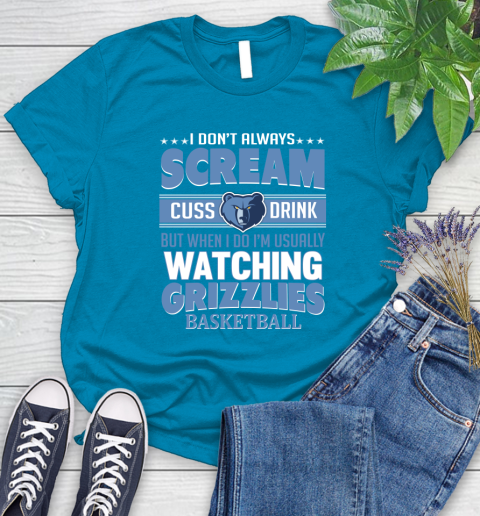 Memphis Grizzlies NBA Basketball I Scream Cuss Drink When I'm Watching My Team Women's T-Shirt 10