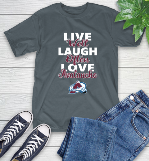 NHL Hockey Colorado Avalanche Live Well Laugh Often Love Shirt T-Shirt - Image 8