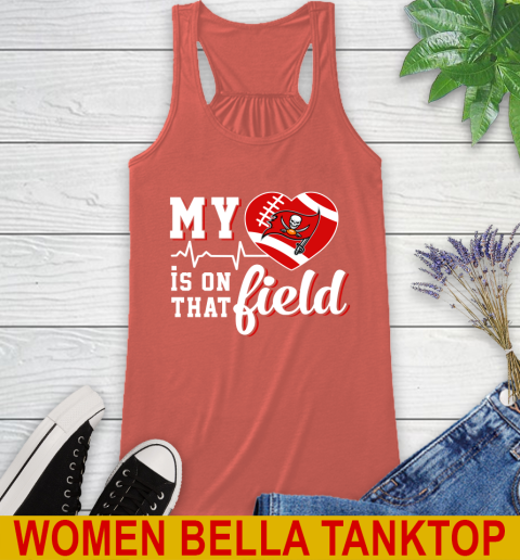 NFL My Heart Is On That Field Football Sports Tampa Bay Buccaneers Racerback Tank 3