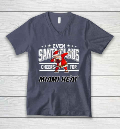 Miami Heat Even Santa Claus Cheers For Christmas NBA V-Neck T-Shirt 7