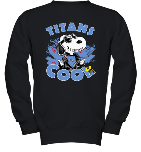 Tennessee Titans Snoopy Joe Cool We're Awesome Youth Sweatshirt