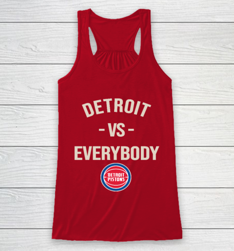 Detroit Pistons Vs Everybody Racerback Tank 4