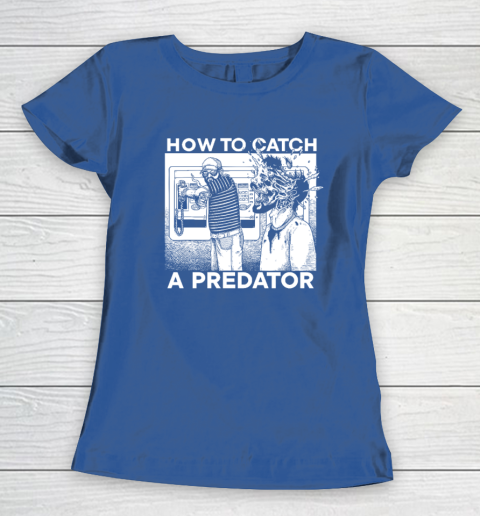 Leon Gary Plauché How To Catch A Predator Women's T-Shirt 6