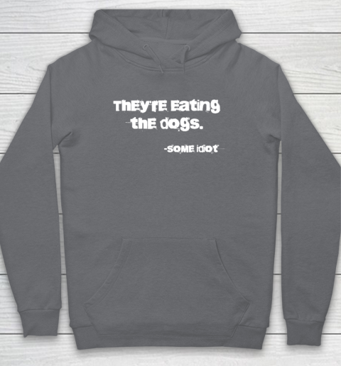 They're Eating The Dogs Hoodie 3