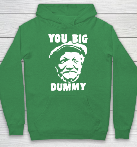 Fred Sanford T Shirt You Big Dummy Shirt Sanford and son Hoodie 5