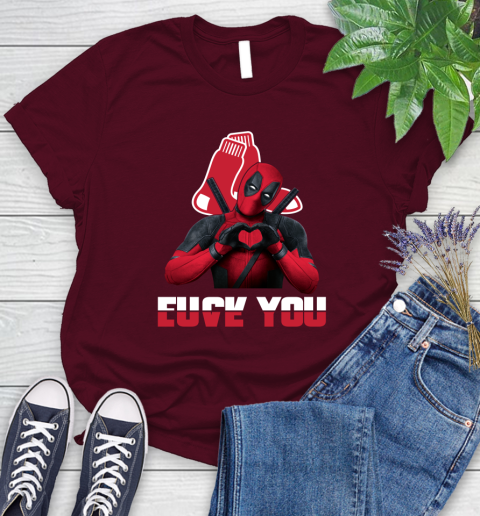 MLB Boston Red Sox Deadpool Love You Fuck You Baseball Sports Women's T-Shirt 7