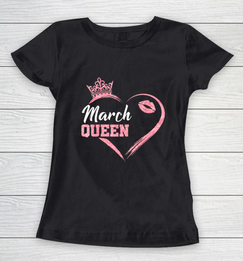 Womens Ph Cute March Birthday Queen Costume heart gift Women's T-Shirt