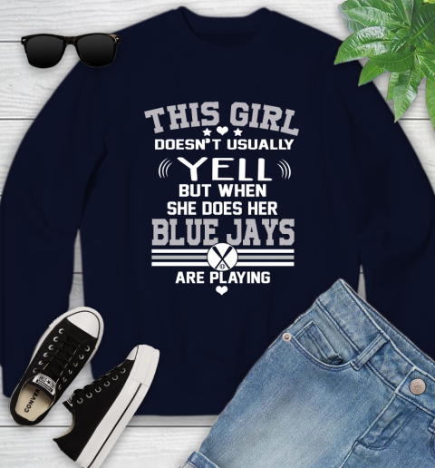 Toronto Blue Jays MLB Baseball I Yell When My Team Is Playing Youth Sweatshirt 2