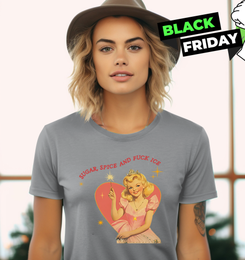 tjsw sugar spice and fuck ice liberal protest ladies t shirt 20 front sport grey