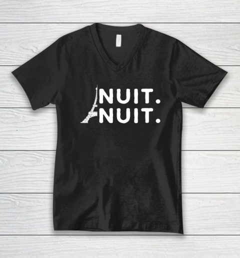 Nuit Nuit Shirt Night Night French Words Paris Tower Tour Eiffel V-Neck T-Shirt