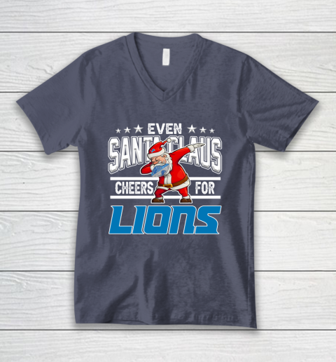 Detroit Lions Even Santa Claus Cheers For Christmas NFL V-Neck T-Shirt 7
