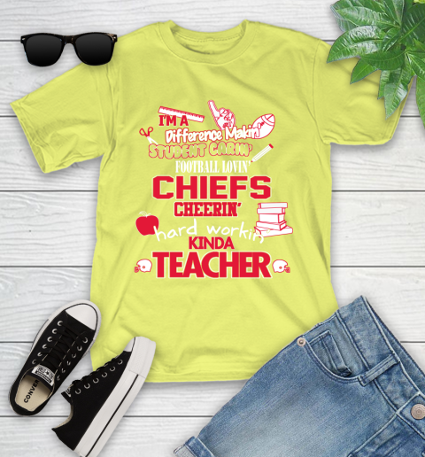 Kansas City Chiefs NFL I'm A Difference Making Student Caring Football Loving Kinda Teacher Youth T-Shirt 10