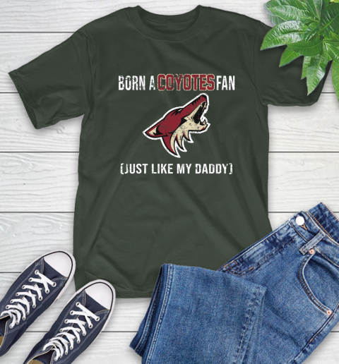 NHL Arizona Coyotes Hockey Loyal Fan Just Like My Daddy Shirt T-Shirt 6