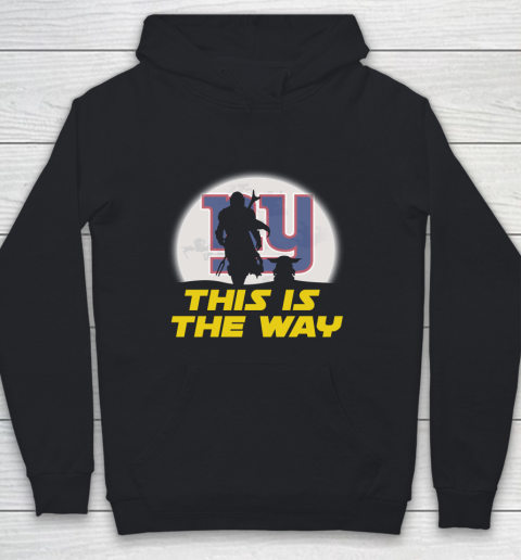 New York Giants NFL Football Star Wars Yoda And Mandalorian This Is The Way Youth Hoodie