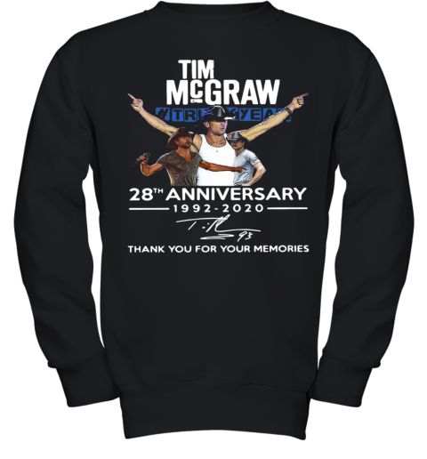 Tim Mcgraw 28Th Anniversary 1992 2020 Thank You For The Memories Youth Sweatshirt
