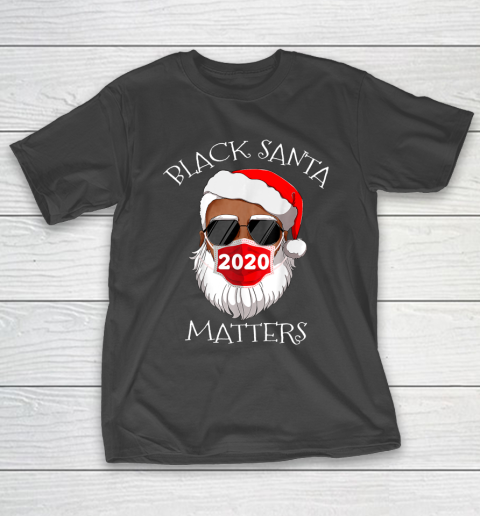 African American Santa Face Mask Black Matters Christmas T-Shirt
