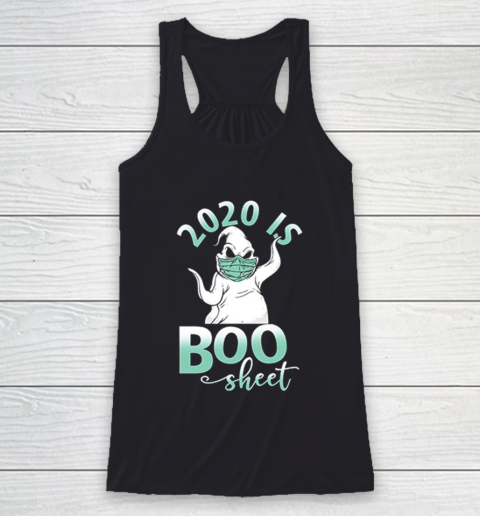 Ghost face mask 2020 is Boo sheet COVID 19 Racerback Tank