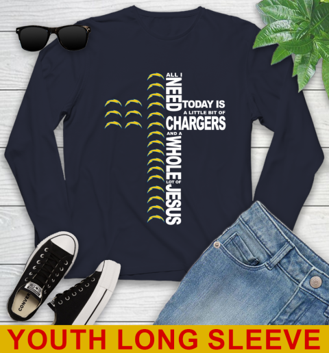 NFL All I Need Today Is A Little Bit Of Los Angeles Chargers Cross Shirt Youth Long Sleeve 2