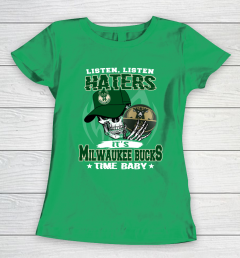 Listen Haters It is BUCKS Time Baby NBA Women's T-Shirt 5