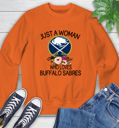 NHL Just A Woman Who Loves Buffalo Sabres Hockey Sports Sweatshirt 2