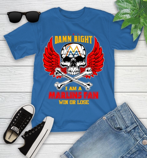 MLB Damn Right I Am A Miami Marlins Win Or Lose Skull Baseball Sports Youth T-Shirt 12