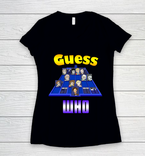 Doctor Who Shirt Guess Who Women's V-Neck T-Shirt