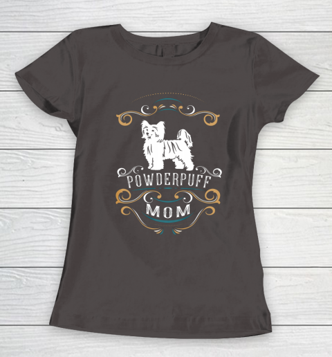 Dog Mom Shirt Powderpuff Mom Chinese Crested Dog Women's T-Shirt 7