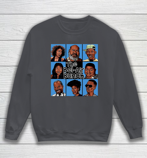 The Bel Air Bunch Fresh Prince Of Bel Air Sweatshirt 4