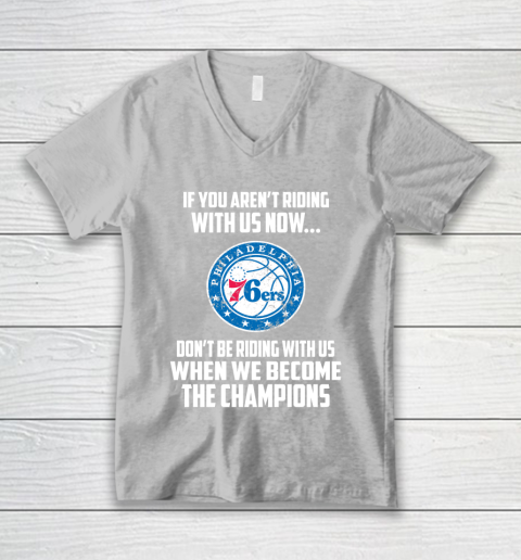NBA Philadelphia 76ers Basketball We Become The Champions V-Neck T-Shirt 3