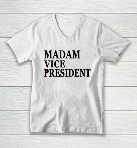 Madam Vice President V-Neck T-Shirt