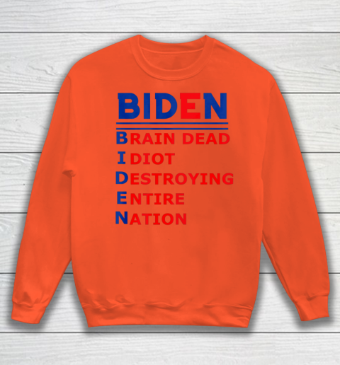 Republicans voter Anti Joe Biden Sweatshirt 2