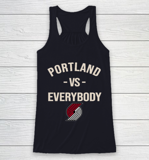 Portland Trail Blazers Vs Everybody Racerback Tank 7