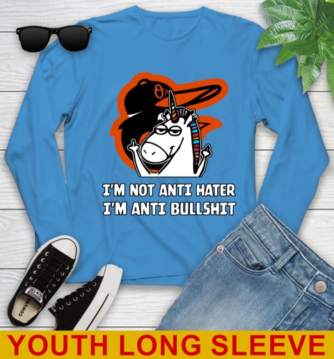 Baltimore Orioles MLB Baseball Unicorn I'm Not Anti Hater I'm Anti Bullshit Youth Long Sleeve 8
