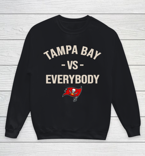Tampa Bay Buccaneers Vs Everybody Youth Sweatshirt