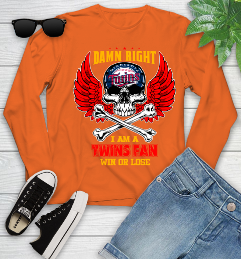MLB Damn Right I Am A Minnesota Twins Win Or Lose Skull Baseball Sports Youth Long Sleeve 3