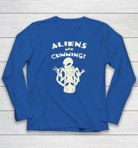 Aliens Are Cumming Long Sleeve T-Shirt 5