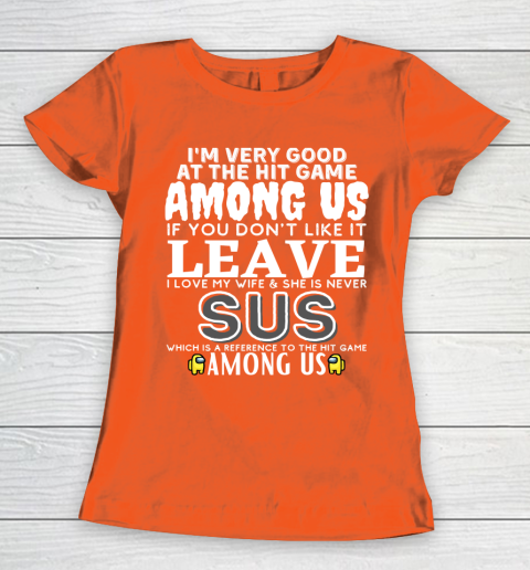 Among Us Shirt I'm very good at the hit game among us Women's T-Shirt 3