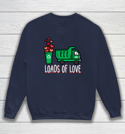 Kids Valentines Day Garbage Truck Loads Of Love Sweatshirt 2