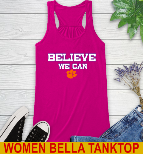 Clemson Believe We Can Shirt 42