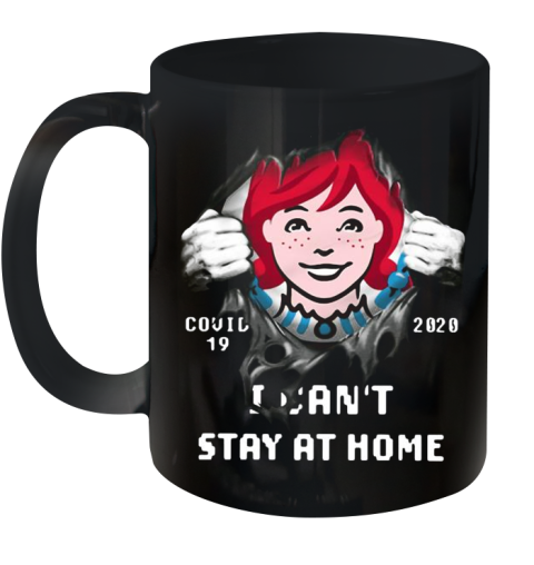 Wendy'S Inside Me Covid 19 2020 I Can'T Stay At Home Ceramic Mug 11oz