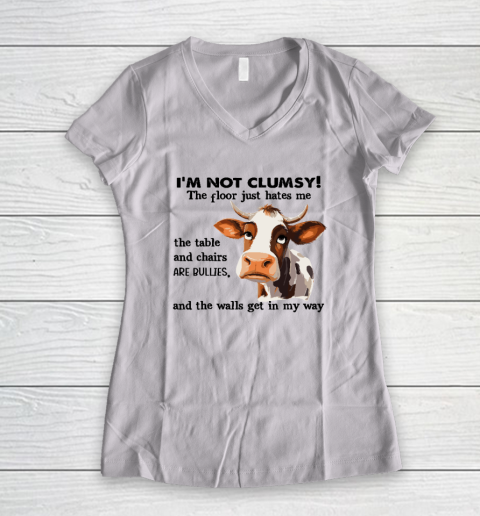 Cow I'm Not Clumsy The Floor Just Hates Me The Table Women's V-Neck T-Shirt