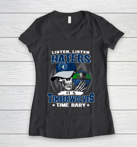 Listen Haters It is TIMBERWOLYES Time Baby NBA Women's V-Neck T-Shirt 6
