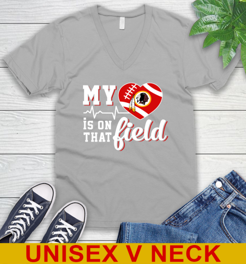 NFL My Heart Is On That Field Football Sports Washington Redskins V-Neck T-Shirt 3