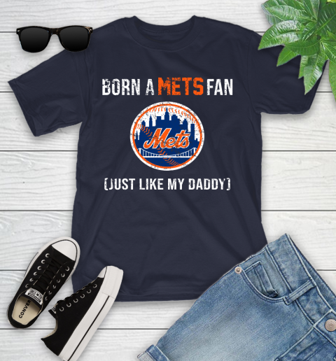 MLB Baseball New York Mets Loyal Fan Just Like My Daddy Shirt Youth T-Shirt 2