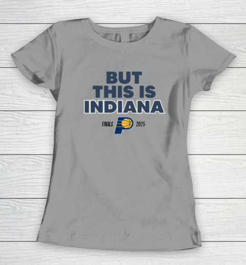 But This Is Indiana Women's T-Shirt 3